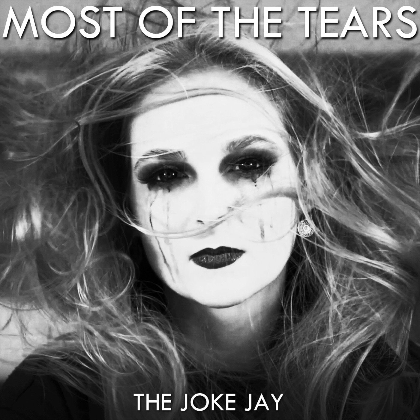 Joke Jay, The - Most of the Tears